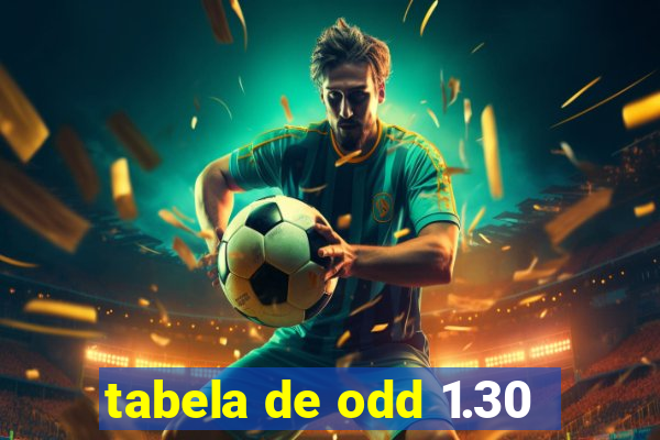 tabela de odd 1.30